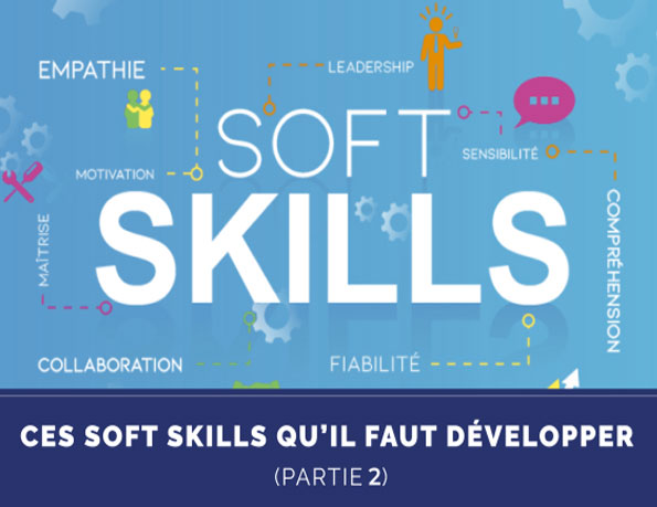 Ces soft skills qu’il faut développer